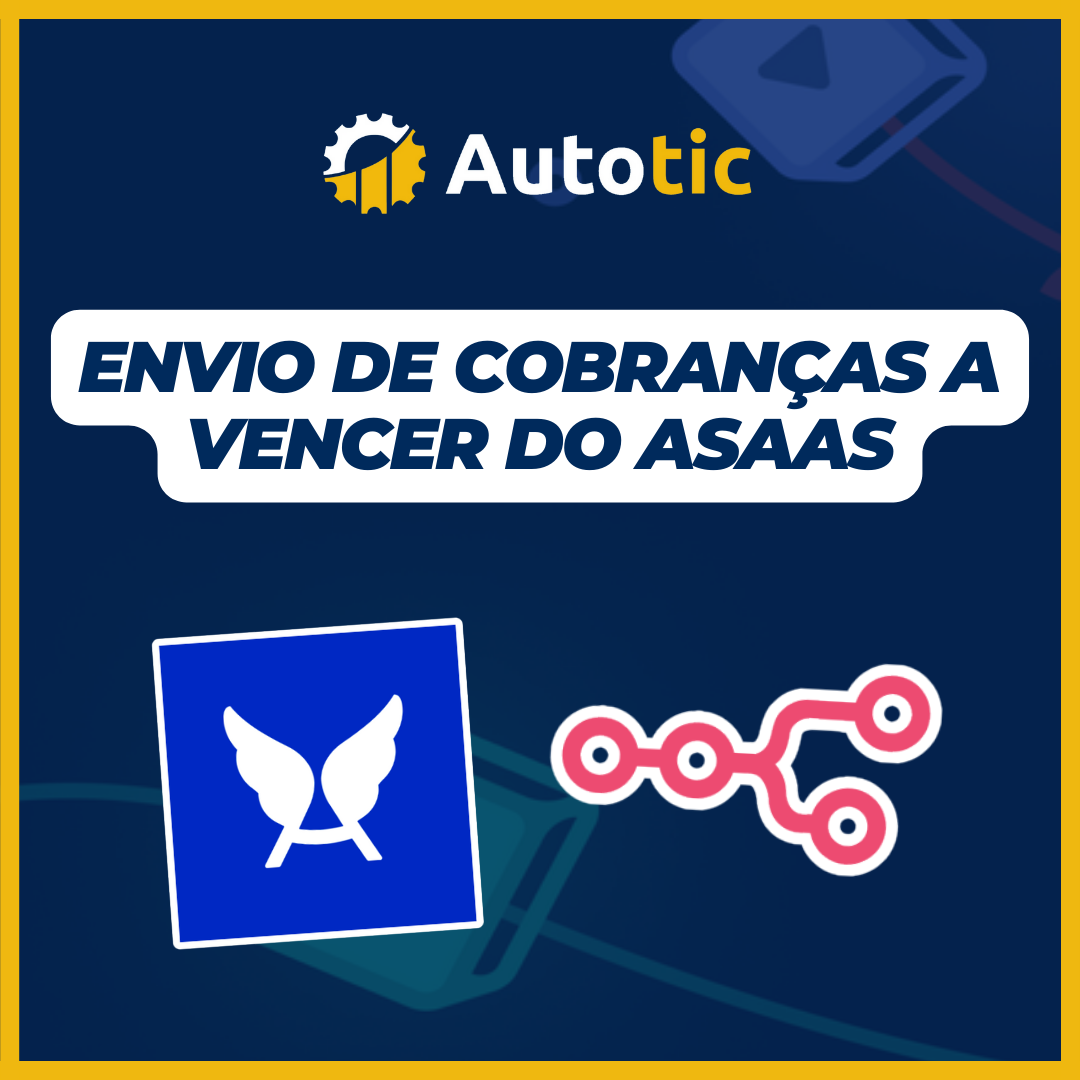 Envio de cobranças a vencer do Asaas