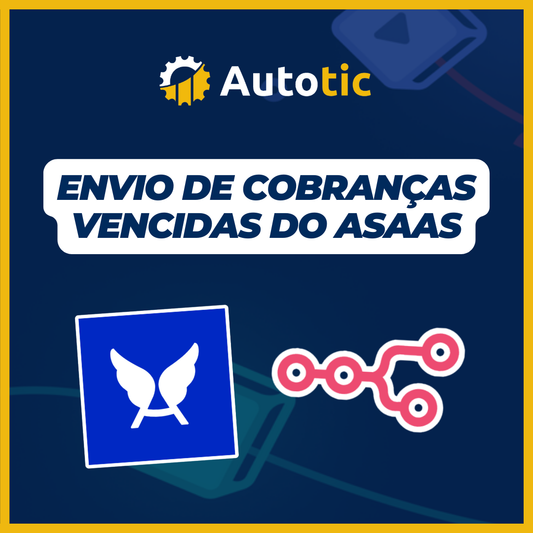 Envio de cobranças vencidas do Asaas